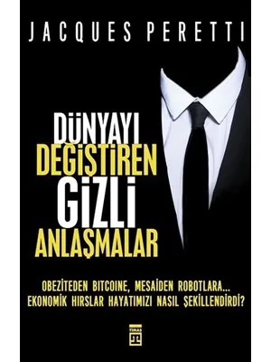 Dünyayı Değiştiren Gizli Anlaşmalar-timaş Yayınları