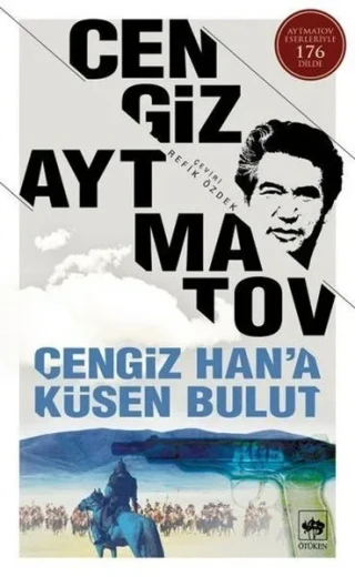 Ötüken Yay.-cengiz Han'a Küsen Bulut