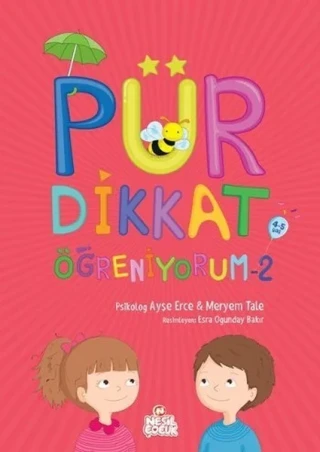 Pür Dikkat Öğreniyorum 4-5 Yaş - Bıcırık Yayınları
