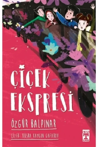 Çiçek Ekspresi -timaş Yayınları
