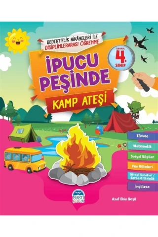 İpucu Peşinde - Kamp Ateşi - Martı Çocuk Yayınları