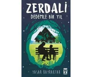 Zerdali Dedemle Bir Yıl - Timaş Yayınları
