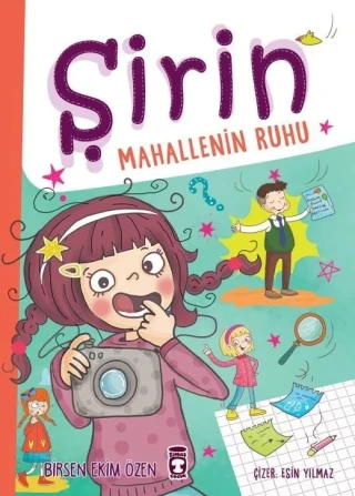 Şirin - Mahallenin Ruhu - Timaş Yayınları