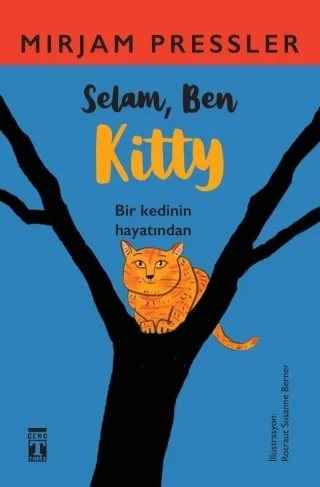 Selam Ben Kitty - Timaş Yayınları