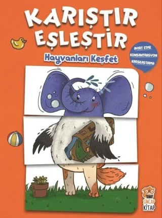 Karıştır Eşleştir Hayvanları Keşfet - Sincap Kitap Yayınları