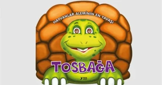 Hayvanlar Aleminin En Yavaşı Tosbağa - Yuva Yayınları