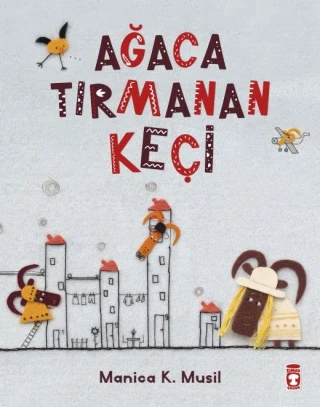 Ağaca Tırmanan Keçi - Timaş Yayınları