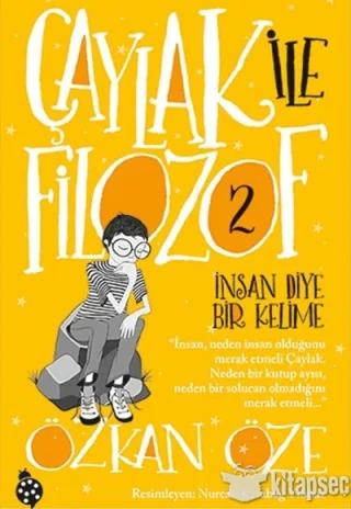 Çaylak İle Filozof 2 - İnsan Diye Bir Kelime - Uğurböceği Yayınları