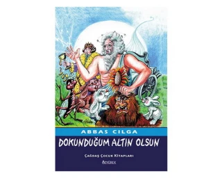 Dokunduğum Altın Olsun-özyürek Yayınları