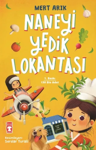 Naneyi Yedik Lokantası - Timaş Yayınları