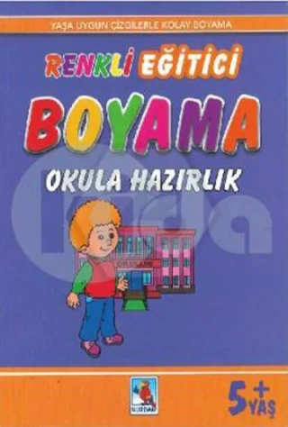 Renkli Eğitici Boyama - Okula Hazırlık (+5 Yaş) - Nurdan Yayınları