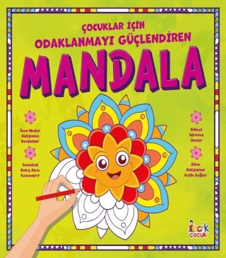 Çocuklar İçin Odaklanmayı Güçlendiren Mandala - Bıcırık Yayınları