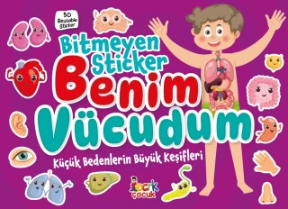 Bitmeyen Stıcker Benim Vücudum (50 Çıkartma) - Bıcırık Yayınları