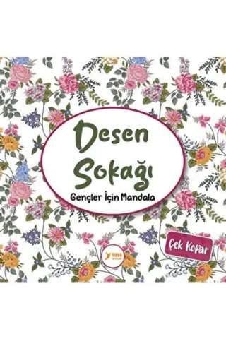 Desen Sokağı Mandala (gençler İçin) - Yuva Yayınları