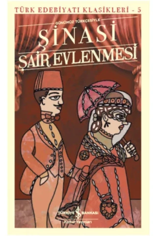 Şair Evlenmesi- İş Bankası Yayınları