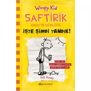 Saftirik Greg'in Günlüğü 4 - İşte Şimdi Yandık! - Epsilon Yayınları
