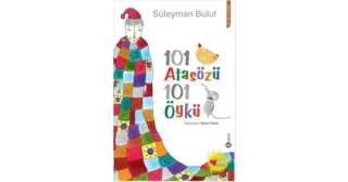 101 Atasözü 101 Öykü- Can Çocuk Yayınları