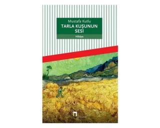 Tarla Kuşunun Sesi - Dergah Yayınları