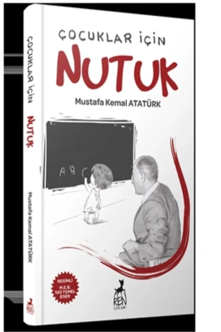 Çocuklar İçin Nutuk - Ren Yayınları