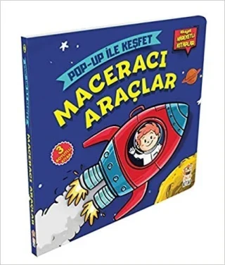 Pop-up İle Keşfet - Maceracı Araçlar - Sincap Kitap